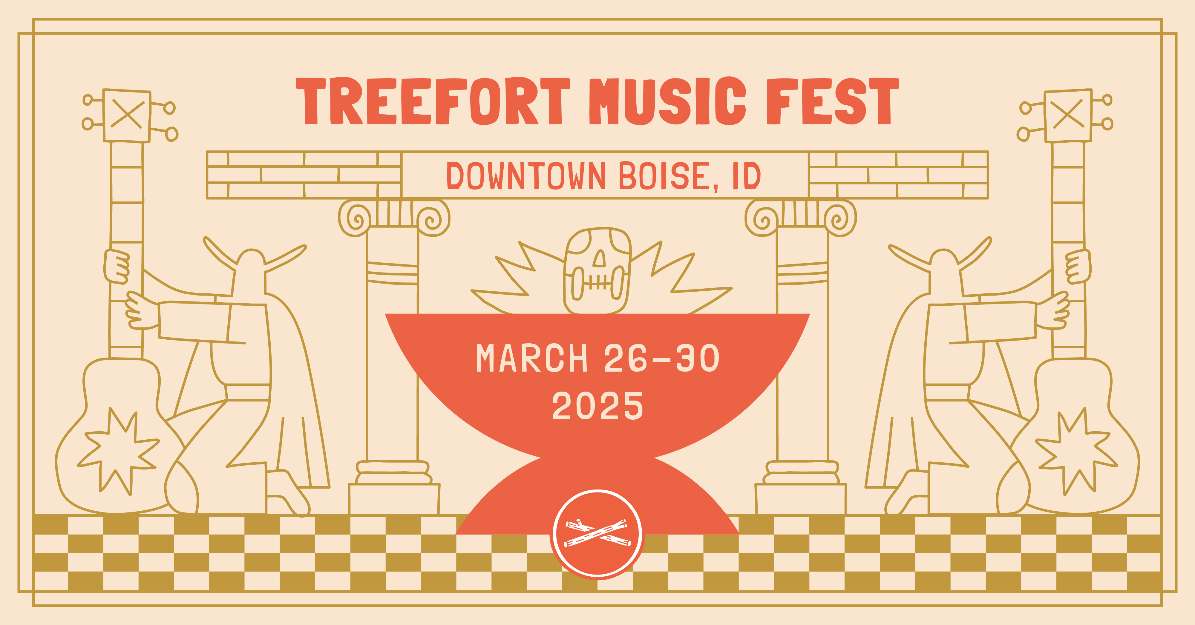 Treefort Music Fest | March 26 - 30, 2025 | Boise, ID Treefort Music Fest | March 26 - 30, 2025 | Boise, ID