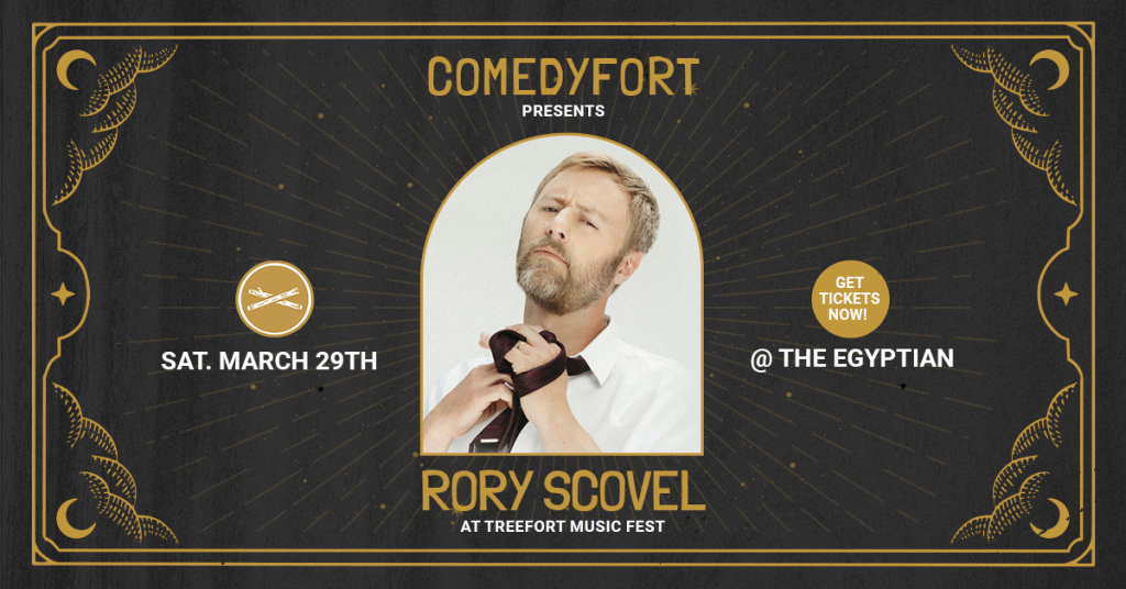 Rory Scovel Treefort Music Fest Boise Idaho Comedyfort Egyptian Theatre